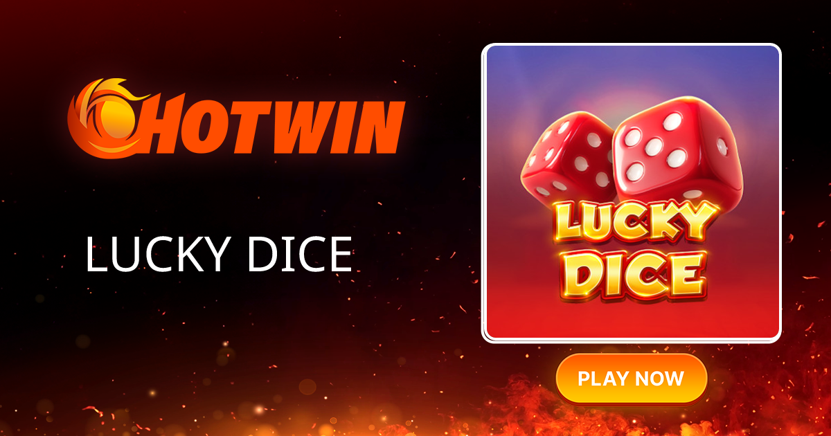 Lucky Dice